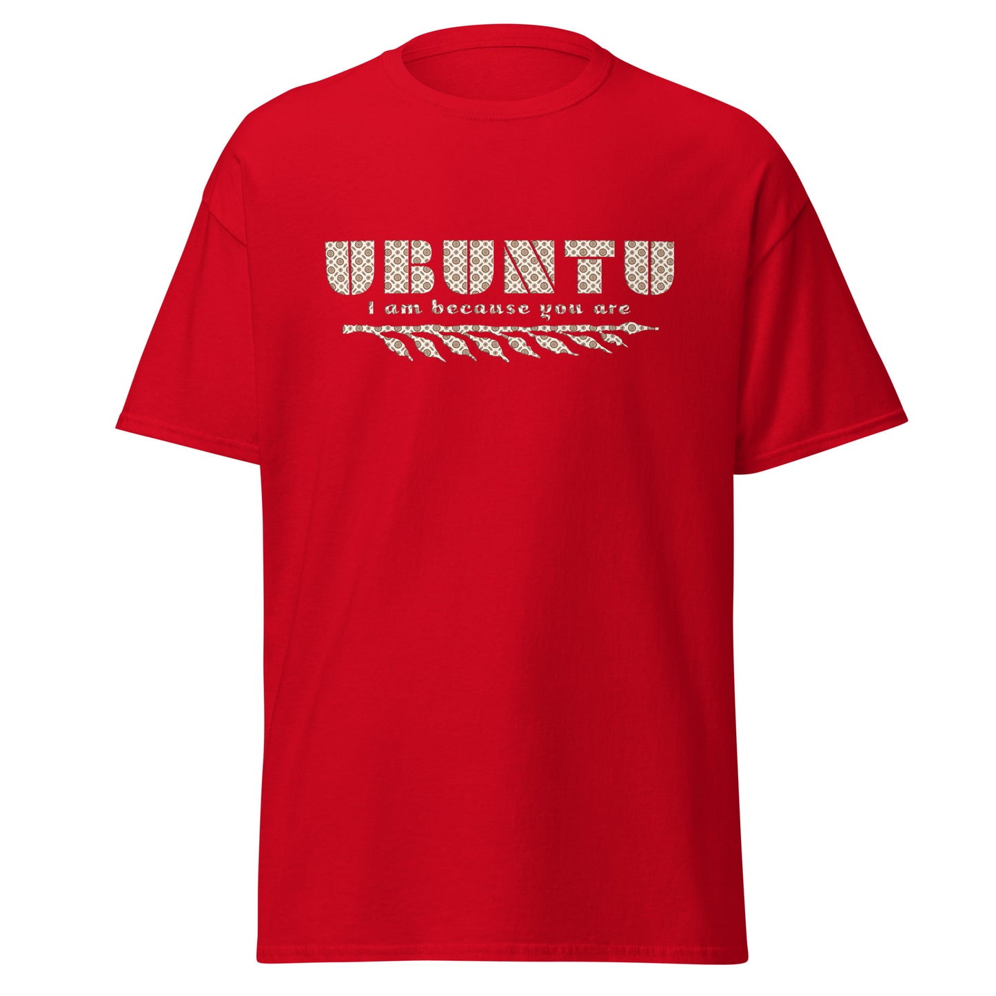Ubuntu I am because you are T-shirt | African Streetwear - King Ngoma Clothing