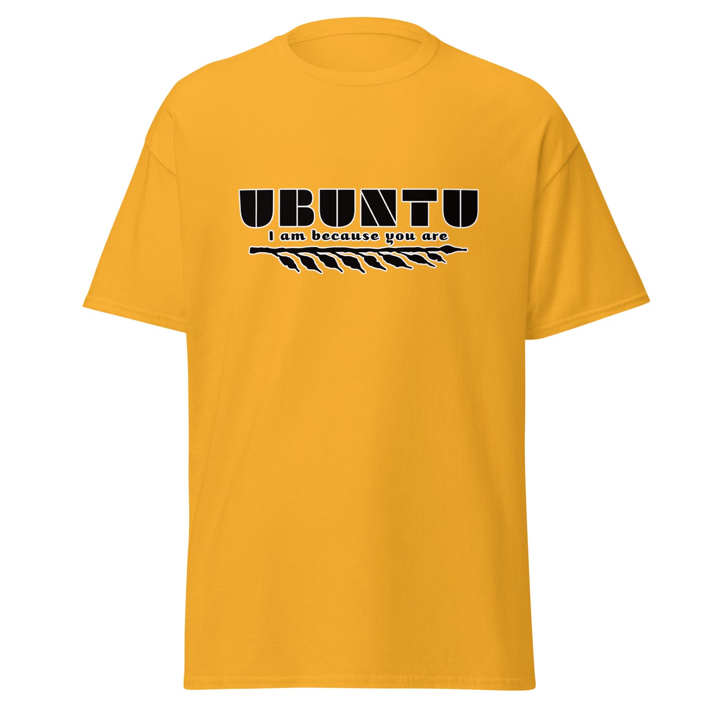 Ubuntu I am because you are T-shirt | African Streetwear - King Ngoma Clothing