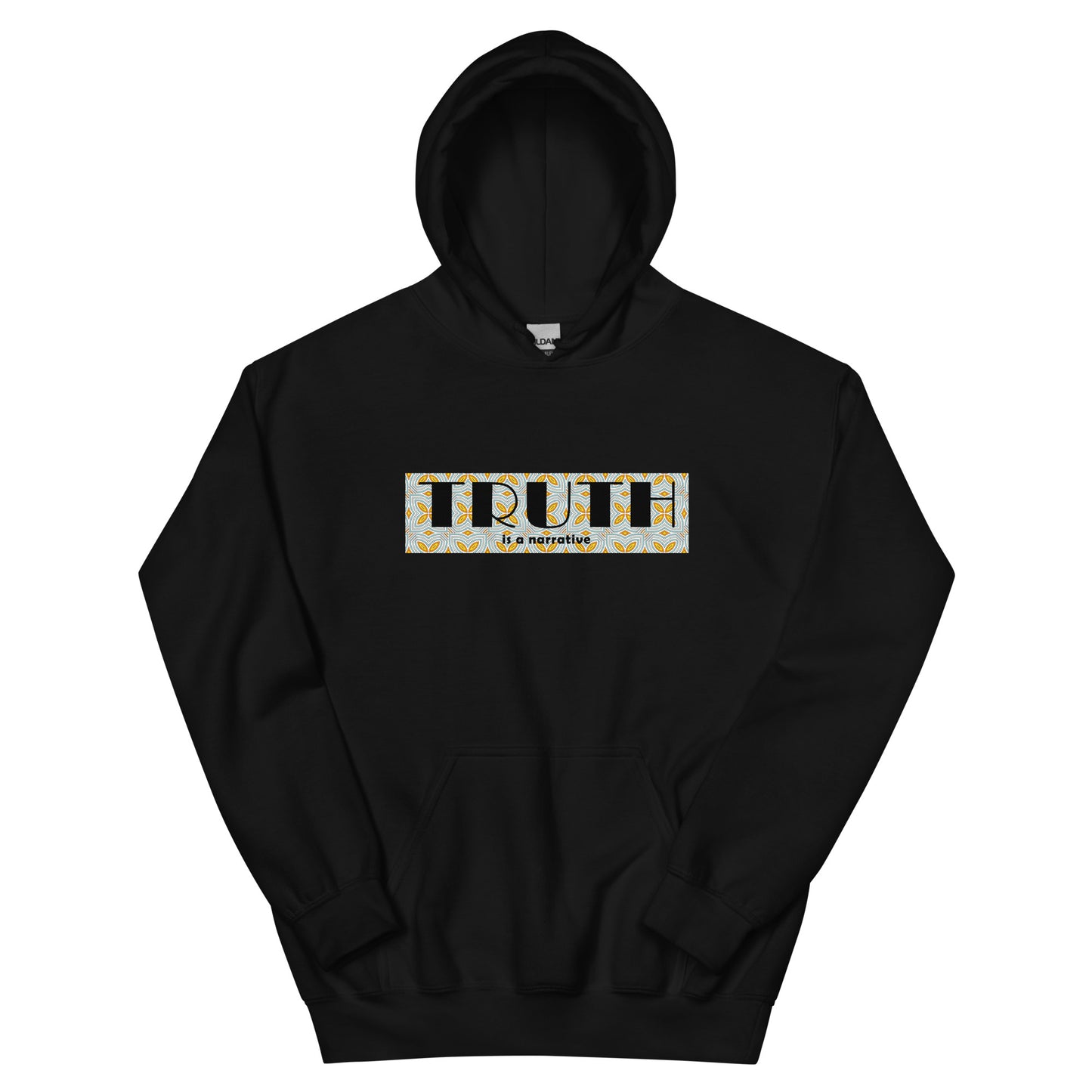 Truth is a narrative Hoodie | African Streetwear