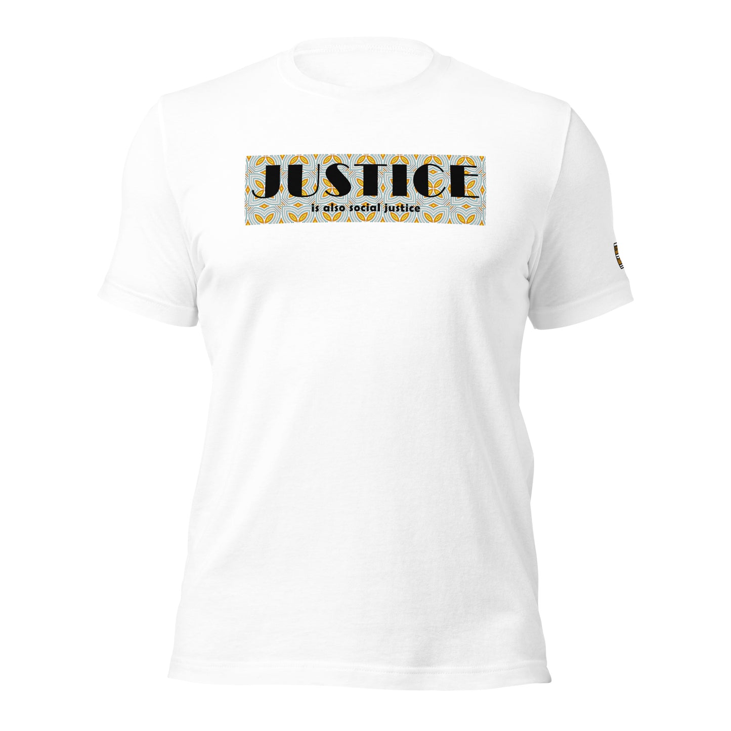 Justice is also social justice t-shirt | African Streetwear