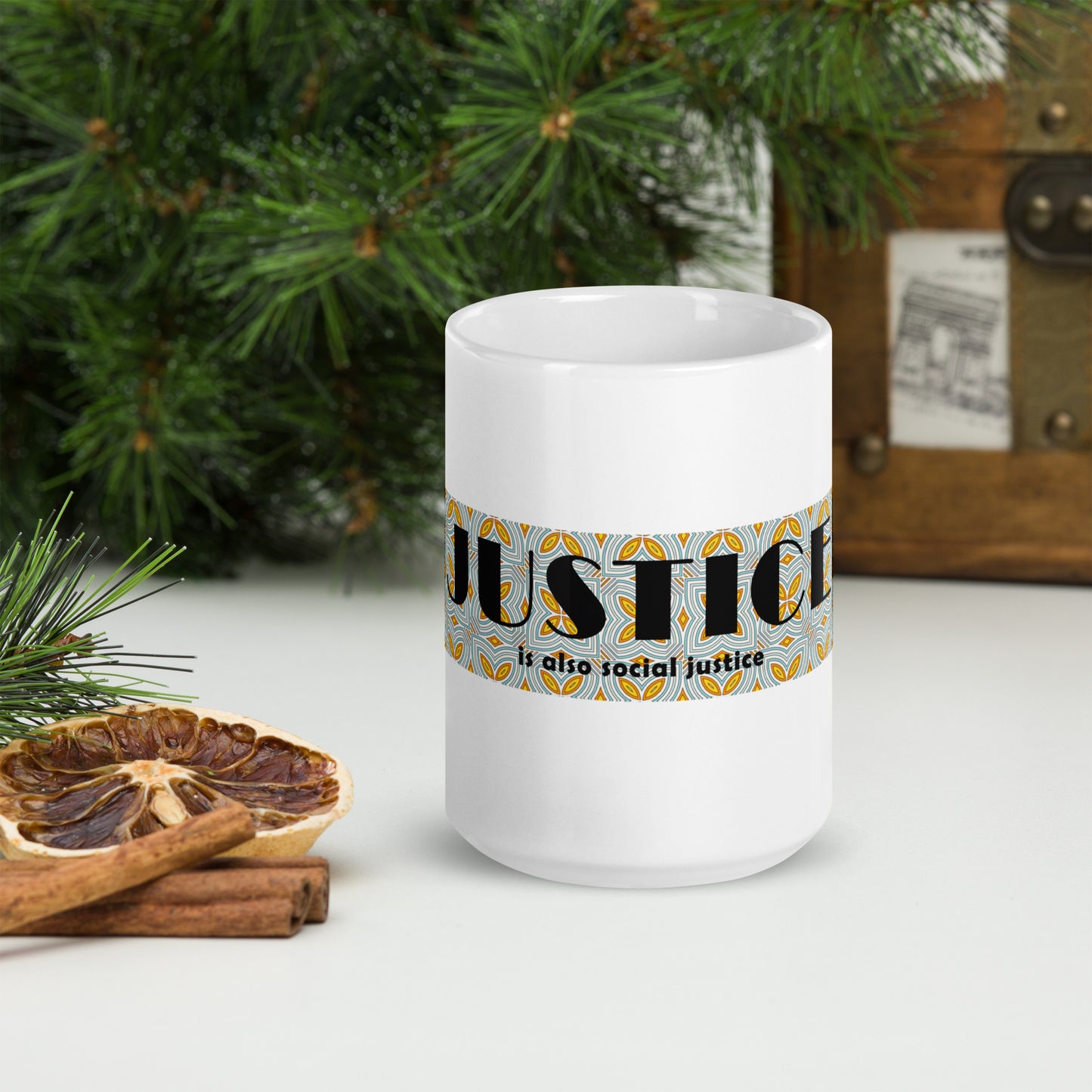 Justice is also Social Justice White glossy mug